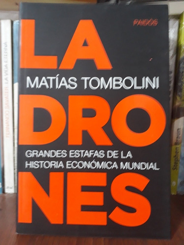 Ladrones - Matías Tombolini