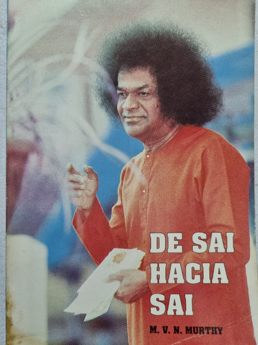 De Sai Hacia Sai M. V. N. Murthy