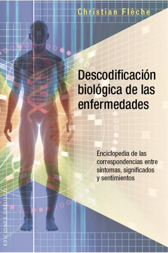 Descodificación Biológica De Las Enfermedades - Fléche