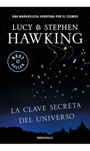 Libro La Clave Secreta Del Universo - Hawking, Lucy