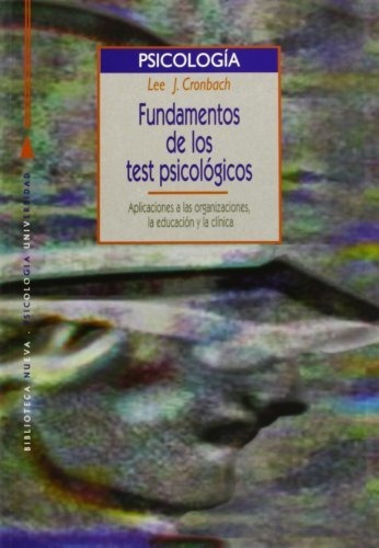 Libro Fundamentos De Los Test Psicologicos (nueva)  De Cronb