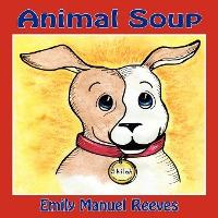 Libro Animal Soup - Emily Manuel Mcaleer