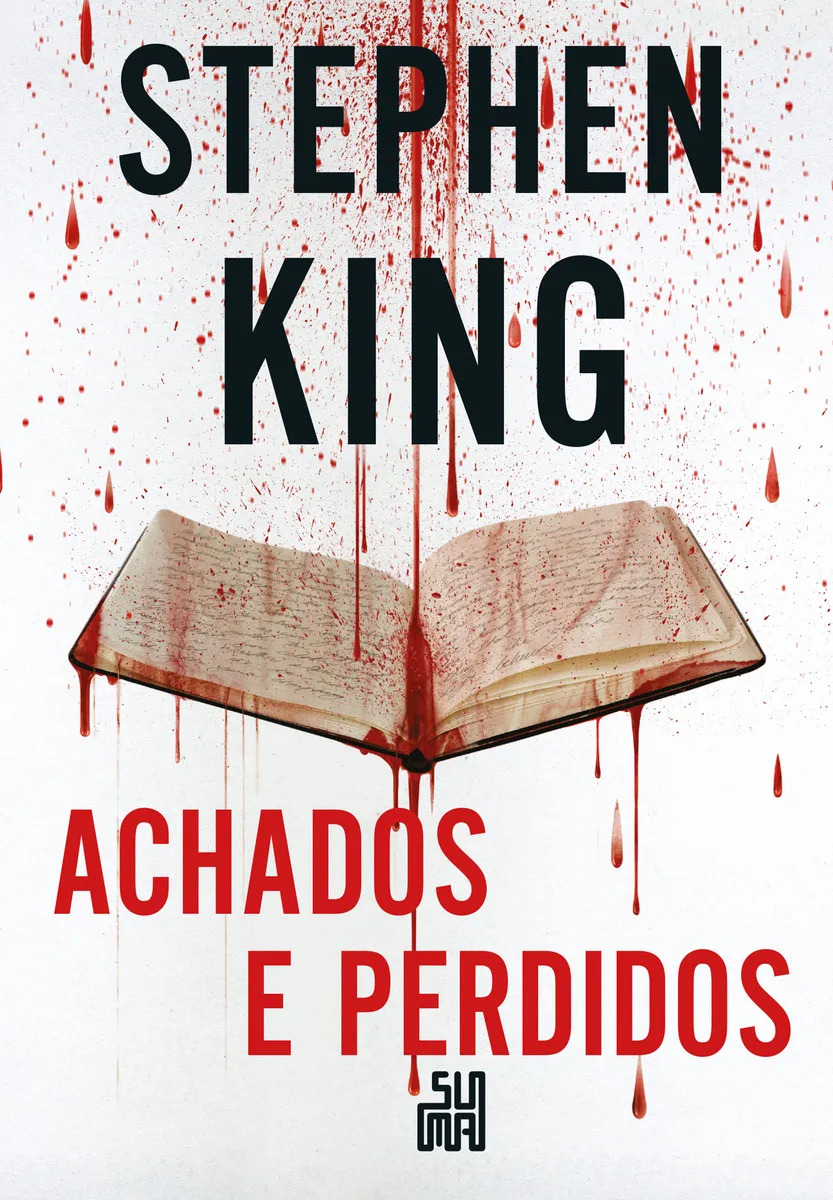 Achados e perdidos - King, Stephen - Companhia das Letras - Capa Mole