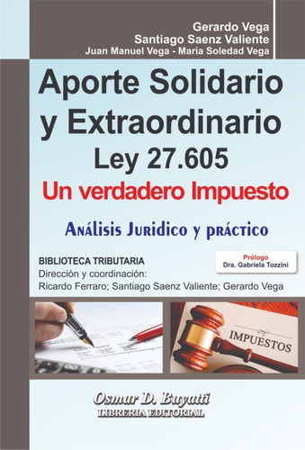 Libro Aporte Solidario Y Extraordinario Ley 27605 