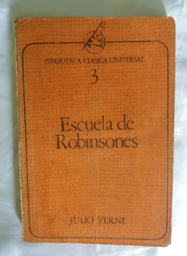 Escuela De Robinsones Julio Verne Libro Original 1969 Oferta