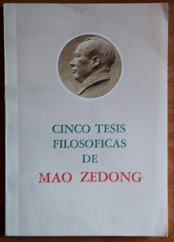 Mao Zedong Cinco Tesis Filosóficas (Usado)