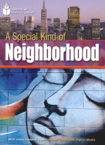 Footprint Reading Library - Level 2 1000 A2 - A Special Kind of Neighborhood: American English, de Waring, Rob. Editorial Cengage Learning Edições Ltda., capa mole em inglês, 2007