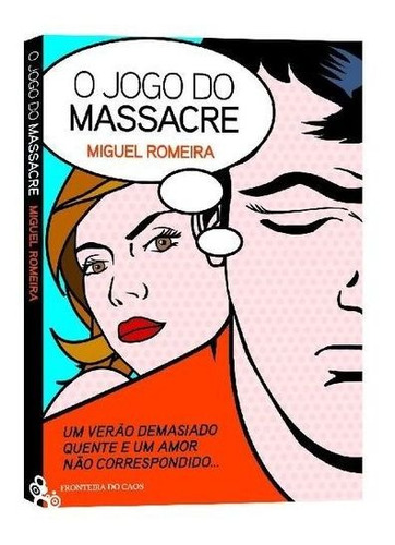 Libro O Jogo Do Massacre - Romeira, Miguel