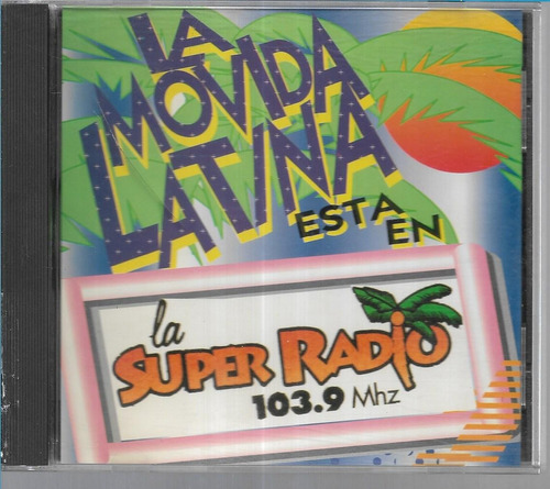 Movida Latina 103.9 Grupo Cali Los Del Fuego Banda Toro Cd 