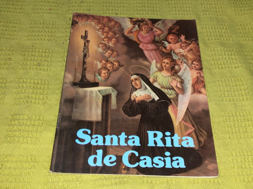Santa Rita De Casa- A. Codesal Martín- Apostolado Mariano