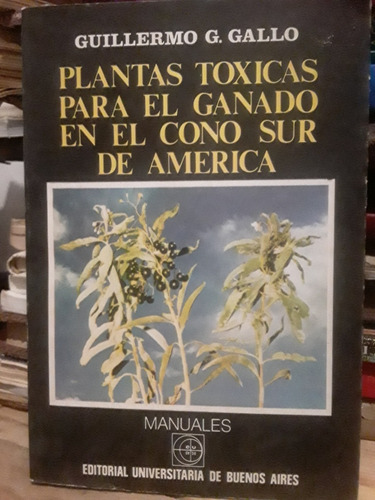 Plantas Toxicas Para El Ganado En El Cono Sur De America