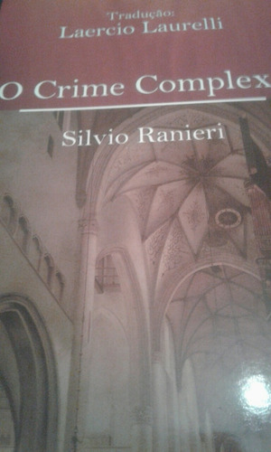 Livro O Crime Complexo