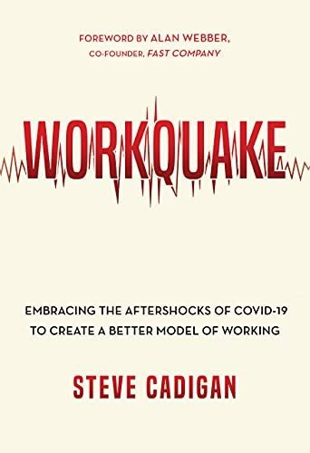 Book : Workquake Embracing The Aftershocks Of Covid-19 To..