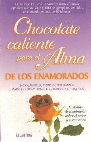 Chocolate Caliente Para El Alma De Los Enamorados  - Canfiel