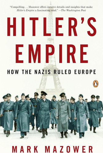 Libro:  Hitlerøs Empire: How The Nazis Ruled Europe