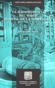 La Jurisprudencia Del Poder Judicial De La Federac . 913778