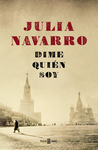 Dime Quiãâ©n Soy, De Navarro, Julia. Editorial Plaza & Janes, Tapa Dura En Español