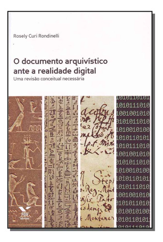 Libro Documento Arquivistico Ante A Realidade Digital O De R
