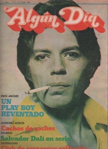 Revista ** Algun Dia ** Nº 6 Año 1974 - Jagger - Beatles