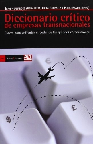 Diccionario Critico De Empresas Transnacionales - Hernandez 