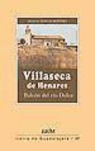 Libro Villaseca De Henares Balcon Del Rio - Garcia Martin...