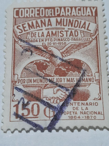 Estampilla      Semana Mundial De La Amistad     33    E2