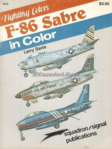 F-86 Sabre In Color En Stock Squadron A43