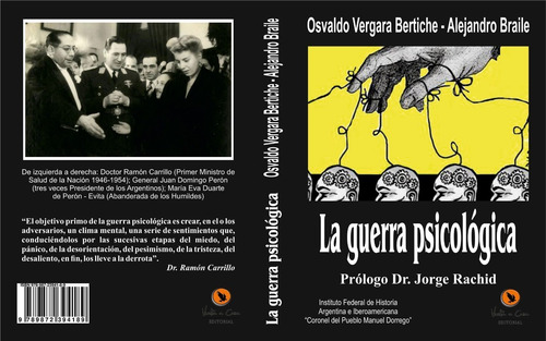 Imagen 1 de 3 de La Guerra Psicológica, Tributo A Ramón Carrillo.