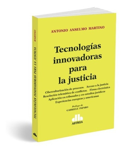 Tecnologías Innovadoras Para La Justicia