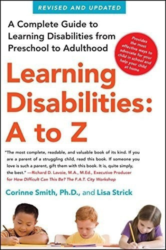 Discapacidades De Aprendizaje De La A A La Z Una Guia Comple