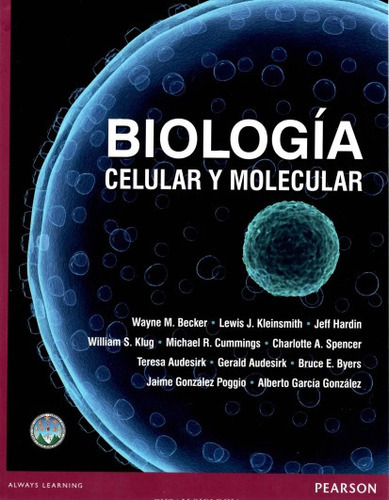Biología Celular Y Molecular, De Wayne M. Becker. Editorial Pearson, Tapa Blanda En Español