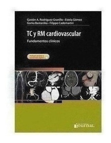 Tc Y Rm Cardiovascular - Rodríguez Granillo, Gastón A. (pap