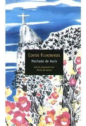 Contos Fluminenses - 1ªed.(2006), De Machado De Assis. Editora Martins Fontes -  Wmf, Capa Mole, Edição 1 Em Português, 2006