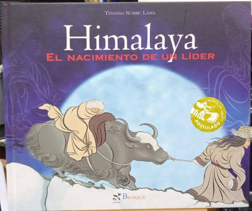 Himalaya: El Nacimiento De Un Líder