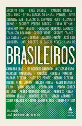 Brasileiros, De Castro Neves, José Roberto De. Editora Nova Fronteira, Capa Mole Em Português