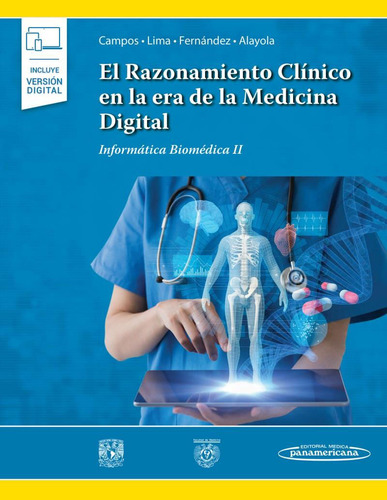 El Razonamiento Clínico En La Era De La Medicina Digital