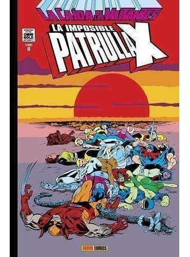 Libro Imposible Patrulla-x 8 Caida De Mutantes