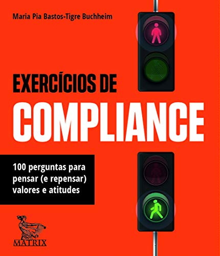 Libro Exercícios De Compliance 100 Perguntas Para Pensar (e