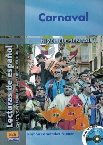 Carnaval con CD audio Nivel elemental 1, de Numen, Ramon Fernandez. Editora Distribuidores Associados De Livros S.A., capa mole em español, 2011