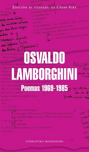 Libro Poemas 1969-1985 - Lamborghini, Osvaldo, de Lamborghini, Osvaldo. Editorial Mondadori, tapa blanda en español, 2012