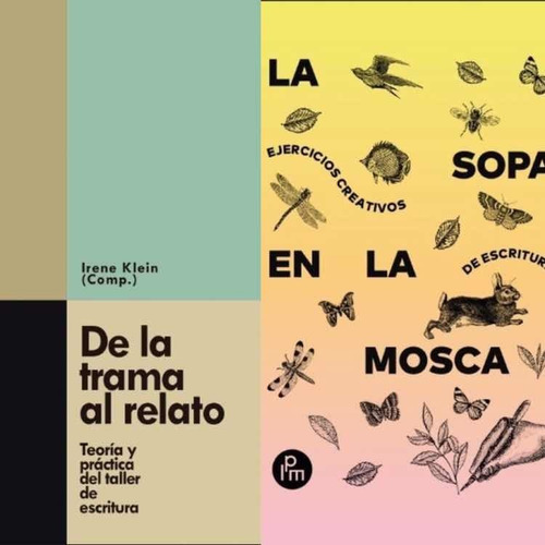 Imagen 1 de 1 de De La Trama Al Relato + La Sopa En La Mosca