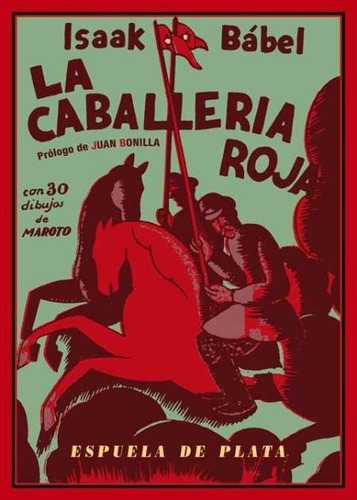 Caballeria Roja, La   - Babel, Isaak 