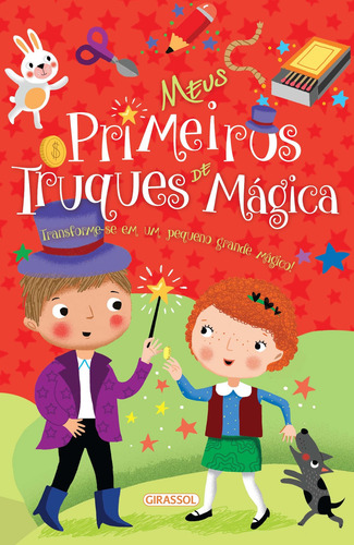 Meus Primeiros Truques de Mágica, de Susaeta Ediciones - Espanha. Minhas Descobertas Editorial Girassol, capa dura em português, 2017