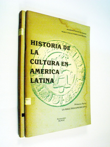 Reyes Abadie Historia De La Cultura En América Latina 2 Vols