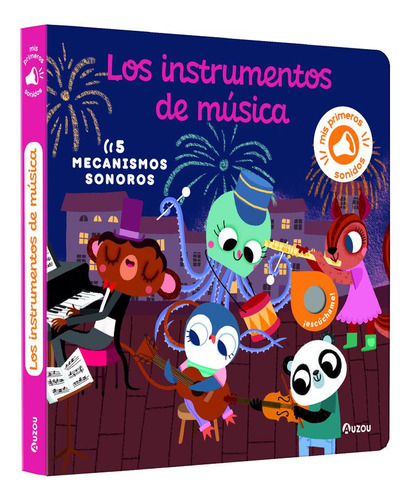 Libro Mis Primeros Sonidos Los Instrumentos De Musica - N...