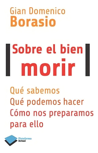 Sobre El Bien Morir
