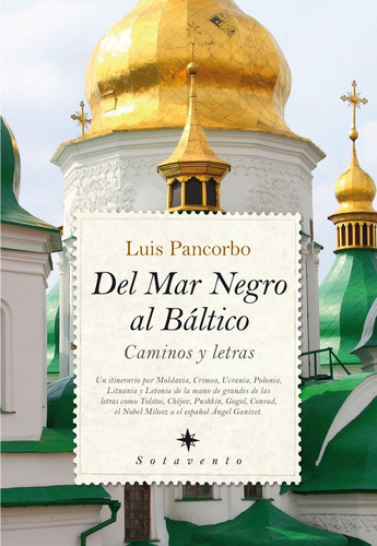 Libro Del Mar Negro Al Baltico - Pancorbo,luis