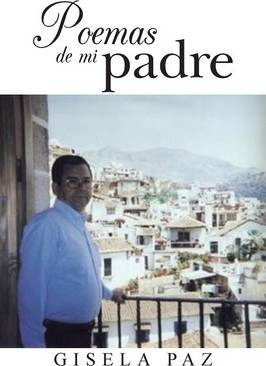 Libro Poemas De Mi Padre - Gisela Paz