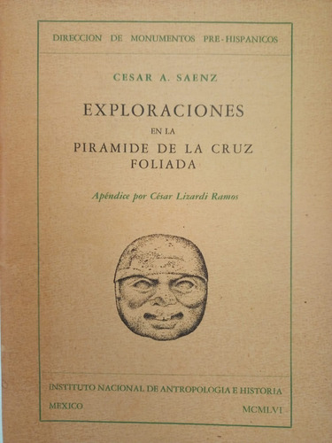 Exploraciones En La Pirámide De La Cruz Foliada (01b3) (Usado)