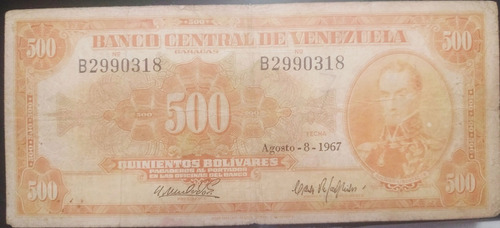 Escaso Billete De 500 (agosto 8 - 1967) B7 - Emitidos 24.000